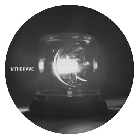 In the Rave