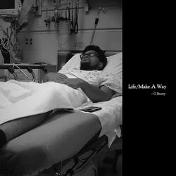 Life/Make a Way