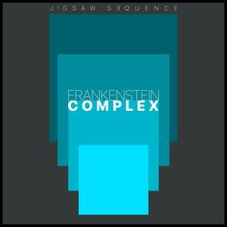 Frankenstein Complex