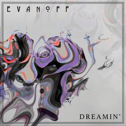 Dreamin'