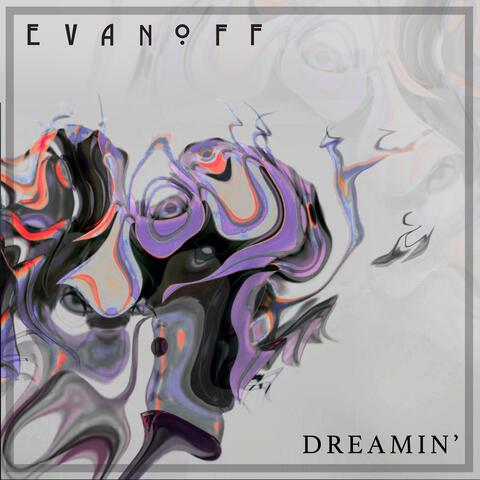 Dreamin'