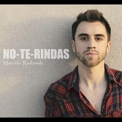 No Te Rindas