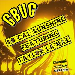 So Cal Sunshine (feat. TayLaNae)