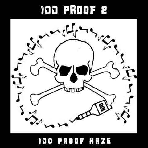 100 Proof 2