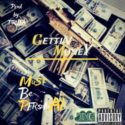 Gettin' Money
