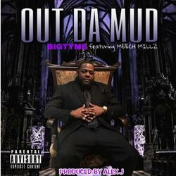 Out Da Mud