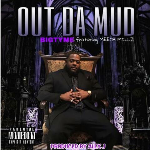 Out Da Mud