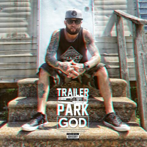 Trailer Park God