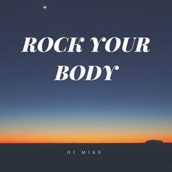 Rock Your Body