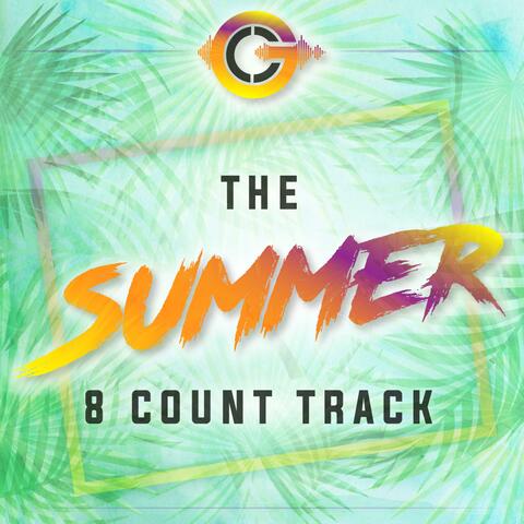 The Summer 8 Count Track