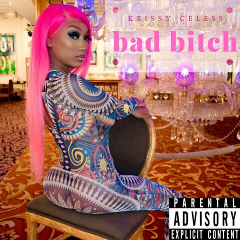 Bad Bitch