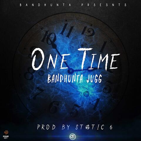 One Time