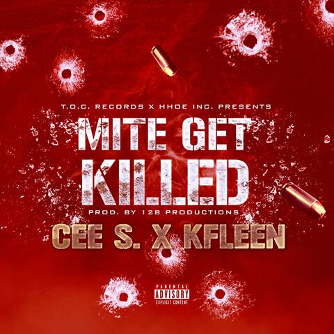 Mite Get Killed