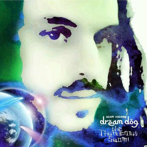 Dream Dog, the Thunderous Swami