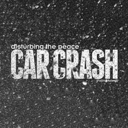 Car Crash (Falling Asleep)