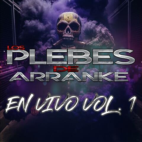 Los Plebes de Arranke en Vivo, Vol. 1