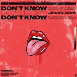 Don't Know