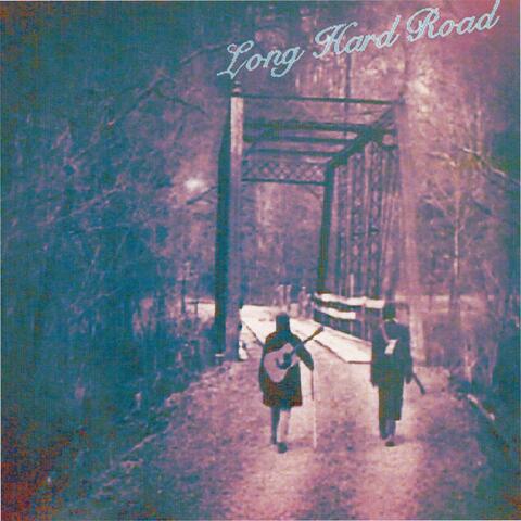 Long Hard Road