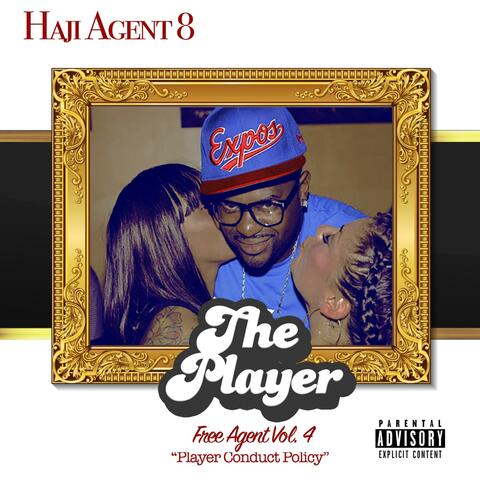 Free Agent Vol. 4 Player Conduct Policy