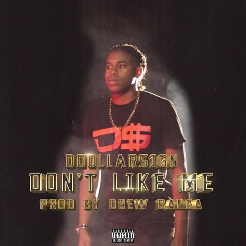 Don't Like Me