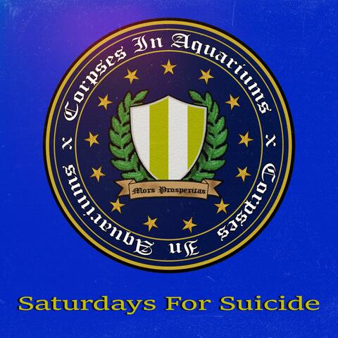 Saturdays for Suicide