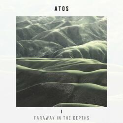 Faraway in the Depths