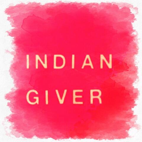 Indian Giver