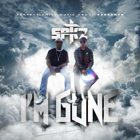 I'm Gone
