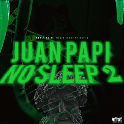 No Sleep 2