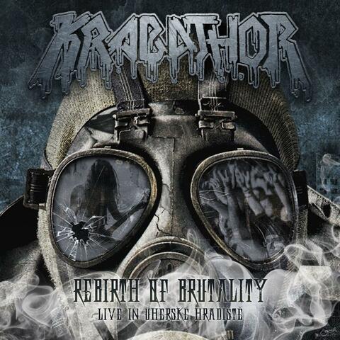 Rebirth of Brutality / Live in Uherske Hradiste
