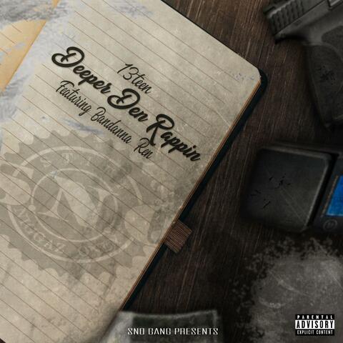 Deeper Den Rappin'