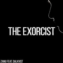 The Exorcist (feat. Dalkvist)