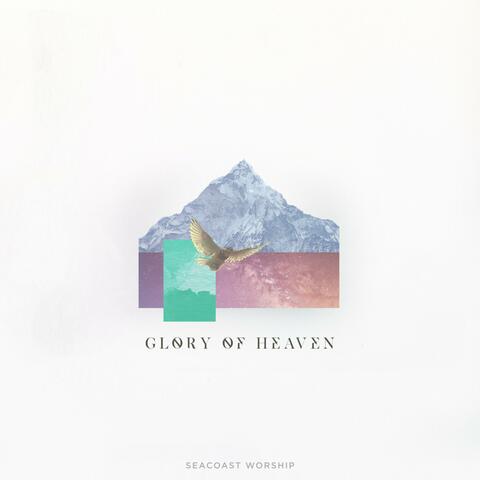 Glory of Heaven (feat. Robbie Madison)