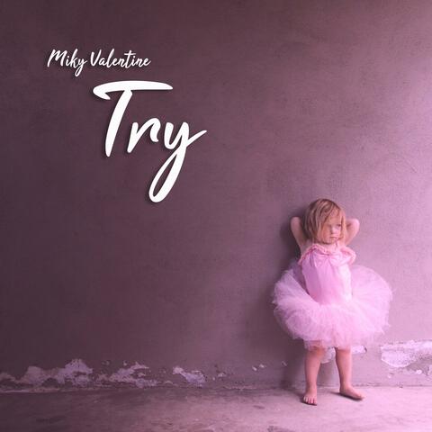 Try (Deluxe)