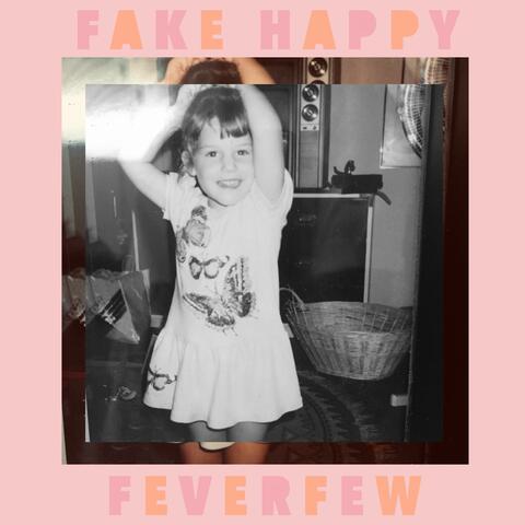 Fake Happy