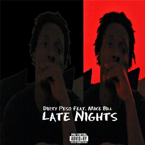 Late Nights (feat. Mike Bill)