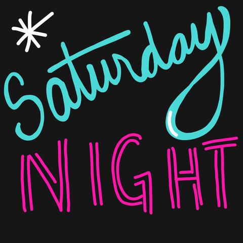 Saturday Night