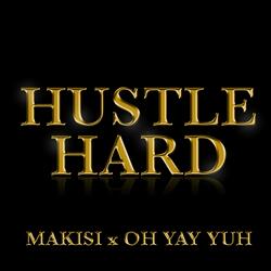 Hustle Hard