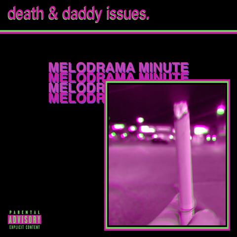 Melodrama Minute