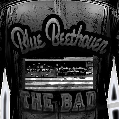 The Bad