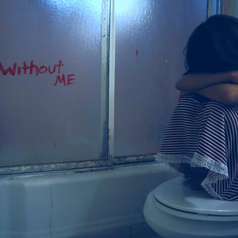 Without Me