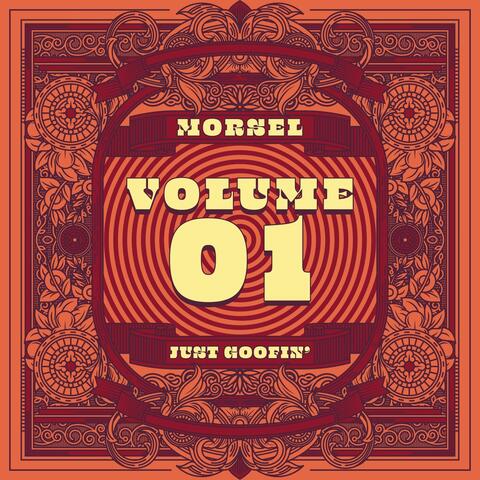 Just Goofin', Vol. 01 (Live at the Fox Theatre)