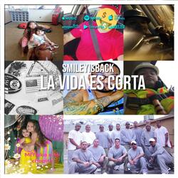 La Vida Es Corta
