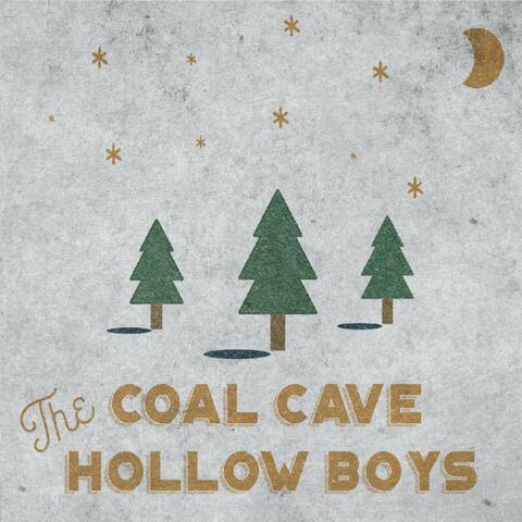 The Coal Cave Hollow Boys