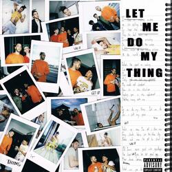 Let Me Do My Thing