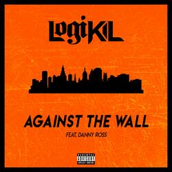 Against the Wall