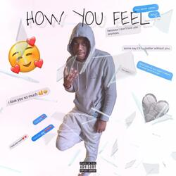 How You Feel