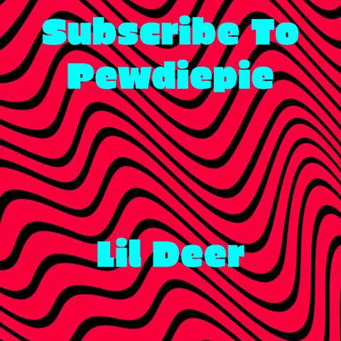 Subscribe to Pewds