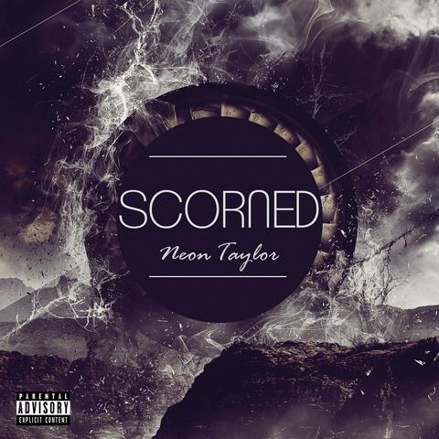 Scorned