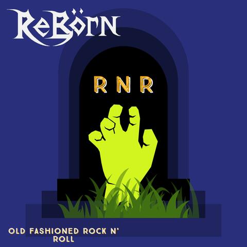 Old Fashioned Rock N' Roll